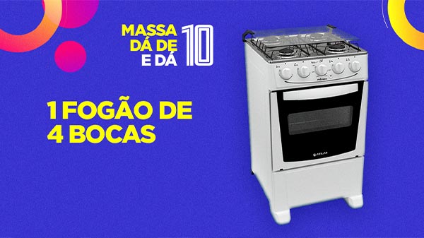 banner de divulgação da promoção fogão com quatro bocas do massa da de 10