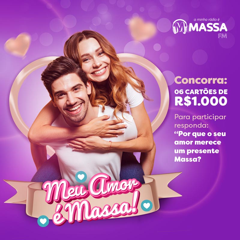 Banner da promoção Meu Amor é Massa 2022 da Massa FM